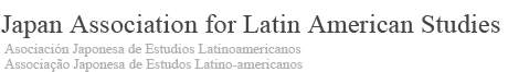 Japan Association for Latin American Studies